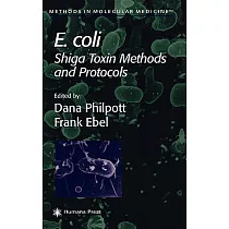 E. Coli： Shiga Toxin Methods and Protocols