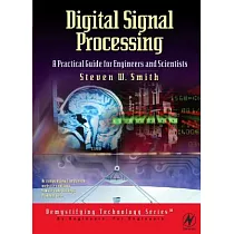 Digital Signal Processing： A Practical Guide for Engineers and Scientists