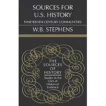Sources for U.S. History： Nineteenth─Century Communities