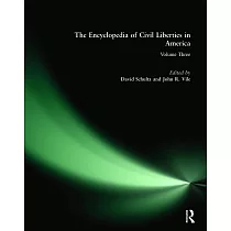The Encyclopedia of Civil Liberties in America