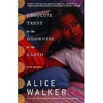 Absolute Trust in the Goodness of the Earth