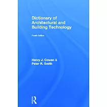 Dictionary of Architectural and Building Technology