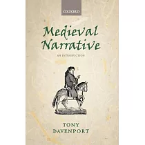 Medieval Narrative： An Introduction