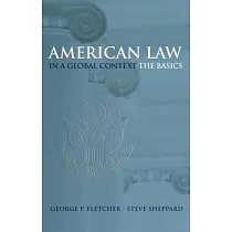 American Law in a Global Context： The Basics