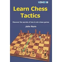Learn Chess Tactics： Discover the Secrets of How to Win Chess Games