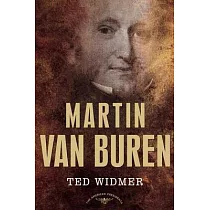 Martin Van Buren： The American Presidents