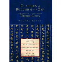 Classics Of Buddhism And Zen： The Collected Translations of Thomas Cleary