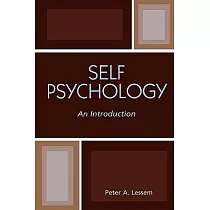 Self Psychology： An Introduction