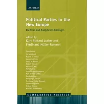 Political Parties in the New Europe： Political and Analytical Challenges