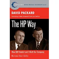 The HP Way： How Bill Hewlett and I Built Our Company