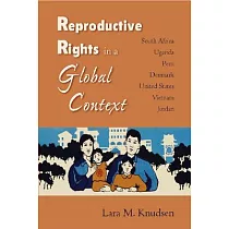 Reproductive Rights in a Global Context