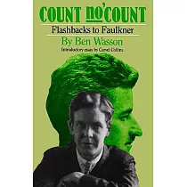 Count No ’Count： Flashbacks to Faulkner
