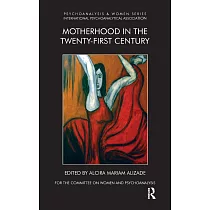 Motherhood in the Twenty─First Century