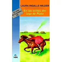 En Las Orillas Del Lago De Plata/By the Shores of Silver Lake