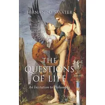 The Questions of Life： An Invitation to Philosophy