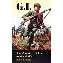 G.I.： The American Soldier in World War II