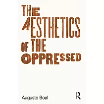 The Aesthetics of the Oppressed