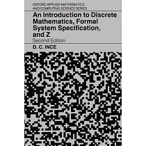 An Introduction to Discrete Mathematics， Formal System Specification， and Z