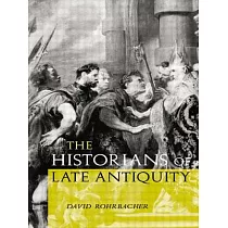 The Historians of Late Antiquity