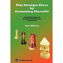 Play Stronger Chess by Examining Chess960： Usable Strategies of Fischer Random Chess Discovered