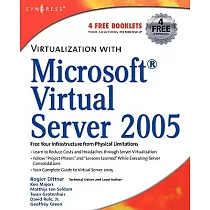Virtualization With Microsoft Virtual Server 2005