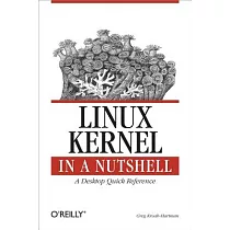 Linux Kernel in a Nutshell