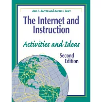The Internet and Instruction： Activities and Ideas