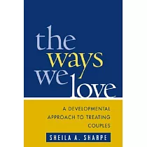 The Ways We Love