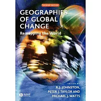 Geographies of Global Change： Remapping the World