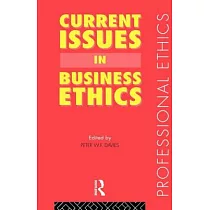 Current Issues in Business Ethics