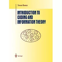 Introduction to Coding and Information Theory