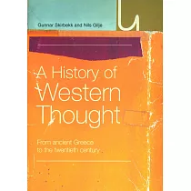 A History of Western Thought： From Ancient Greece to the Twentieth Century