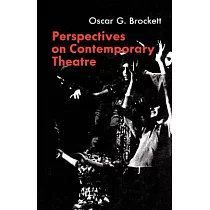 Perspectives on Contemporary Theatre