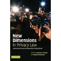New Dimensions in Privacy Law： International And Comparative Perspectives