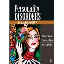 Personality Disorders： Toward the DSM─V