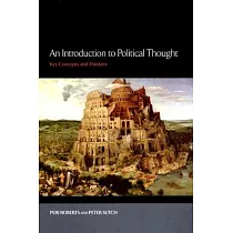 An Introduction to Political Thought： Key Concepts and Thinkers