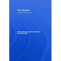 Film Studies： The Essential Resource