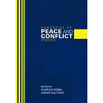 Handbook of Peace And Conflict Studies