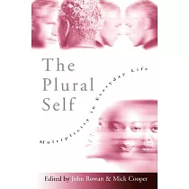 Plural Self： Multiplicity in Everyday Life