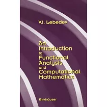 An Introduction to Functional Analysis in Computational Mathematics