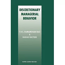 Discretionary Managerial Behavior