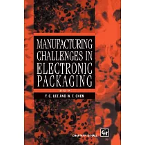 Manufacturing Challenges in Electronic Packaging