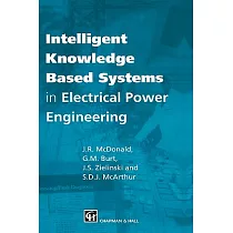 Intelligent Knowledge Based Systems in Electrical Power Engineering