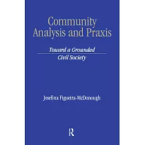 Community Analysis and Praxis： Toward a Grounded Civil Society