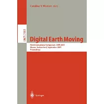 Digital Earth Moving： First International Symposium， Dem 2001， Manno， Switzerland， September 2001Proceedings