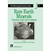 Rare Earth Minerals： Chemistry， Origin and Ore Deposits