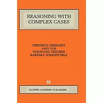Reasoning With Complex Cases