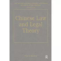 Chinese Law and Legal Theory