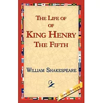 The Life of King Henry the Fifth