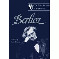 The Cambridge Companion to Berlioz